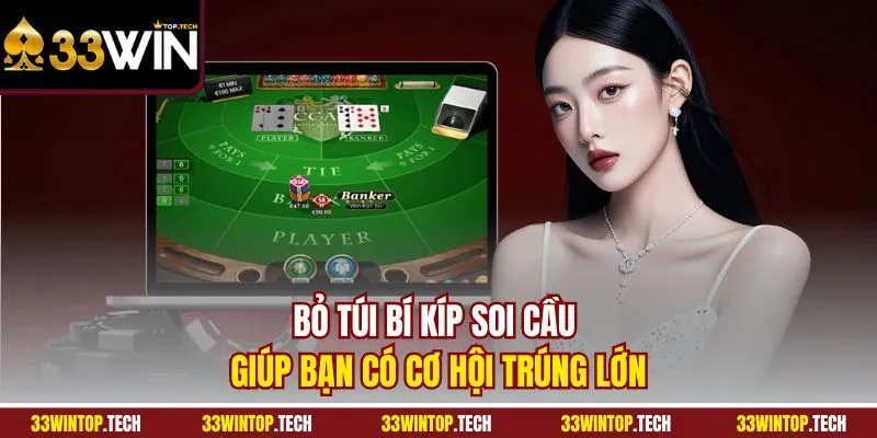 Bỏ túi bí kíp soi cầu giúp bạn có cơ hội trúng lớn