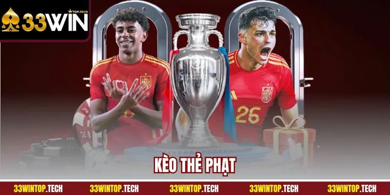 Kèo Thẻ Phạt | Hình Thức Bắt Độ Thể Thao Phổ Biến Tại 33Win