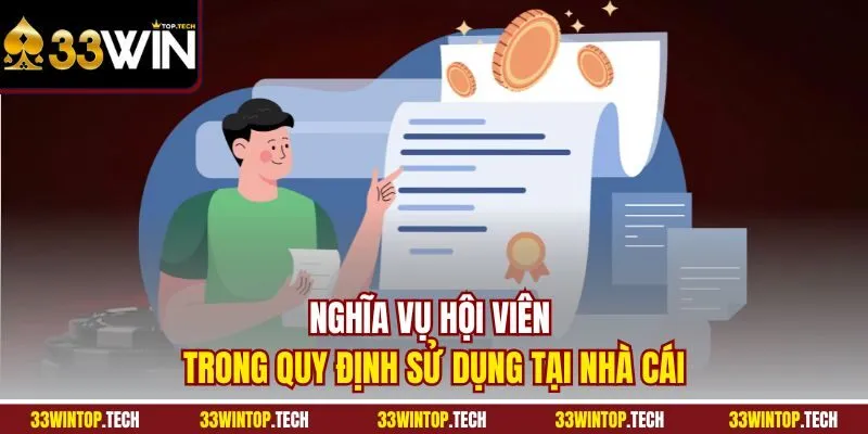 Nghĩa vụ hội viên trong quy định sử dụng tại nhà cái