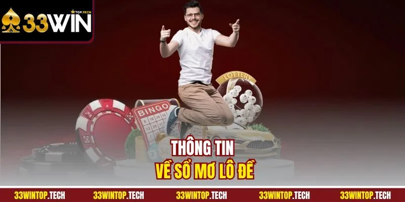 Thông tin về sổ mơ lô đề